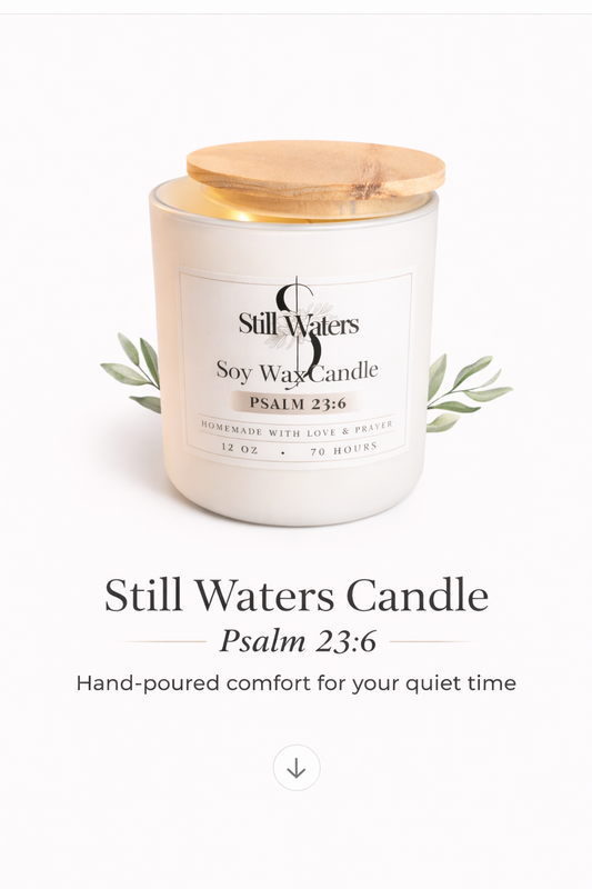 12 OZ Still Waters — Signature Candle